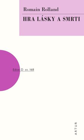 Kniha: Hra lásky a smrti - 168. svazek - 1. vydanie - Romain Rolland