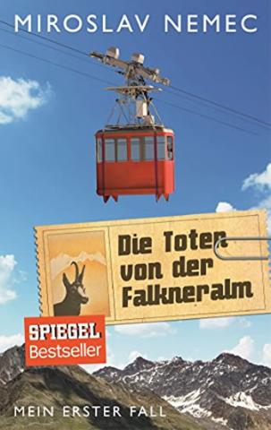 Kniha: Die Toten von der Falkneralm - 1. vydanie - Miroslav Němec