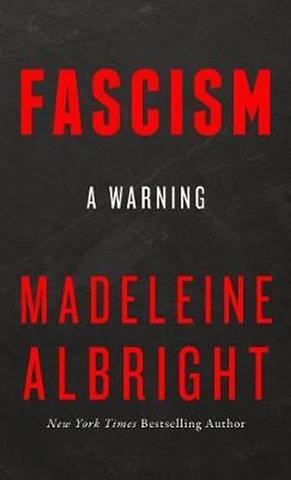 Kniha: Fascism : A Warning - 1. vydanie - Madeleine Albrightová