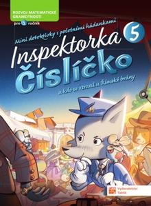 Kniha: Inspektorka Čísličko 5 - a kdo se ztratil u Římské brány