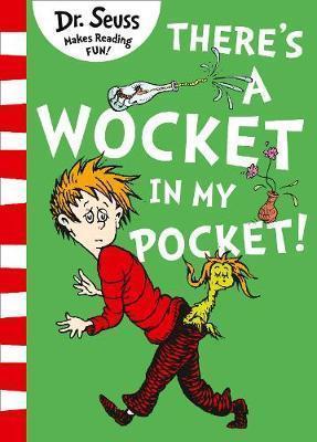 Kniha: There´s a Wocket in my Pocket - 1. vydanie - Seuss Dr.
