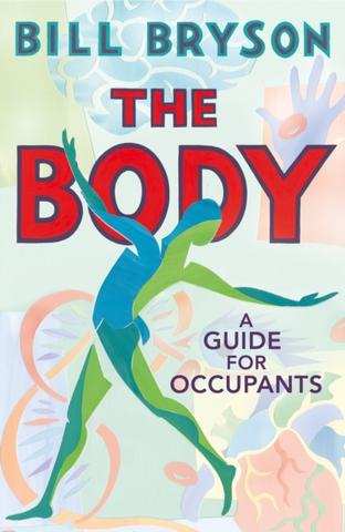 Kniha: The Body - Bill Bryson