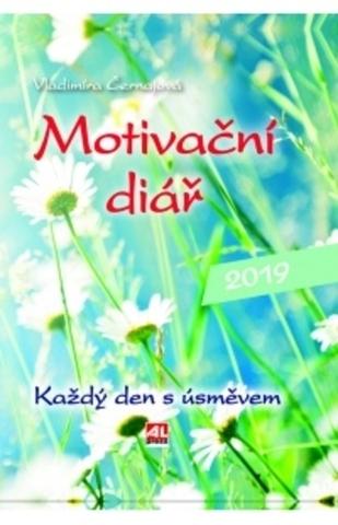 Kniha: Motivační diář 2019 - Každý den s úsměvem - Každý den s úsměvem - Vladimíra Černajová