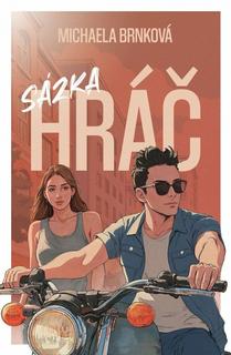 Kniha: Hráč - 1. vydanie - Michaela Brnková