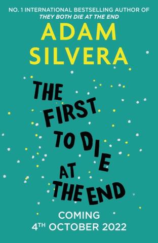 Kniha: The First to Die at the End - Adam Silvera