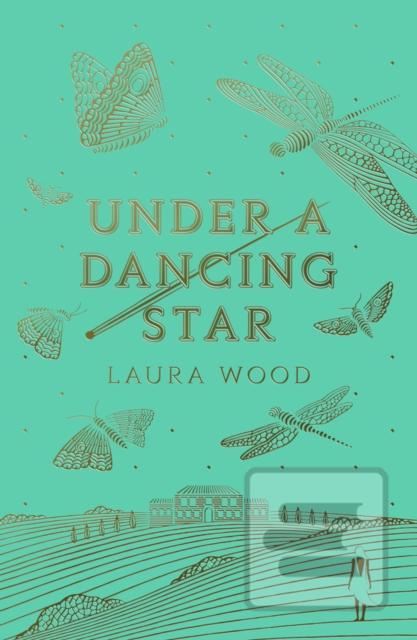 Kniha: Under A Dancing Star - Laura Wood