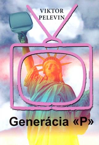 Kniha : Generácia „P“ - 1. vydanie