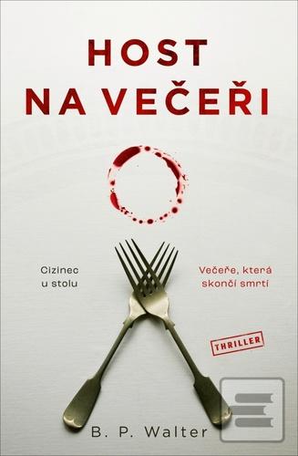 Host na večeři (B. P. Walter)