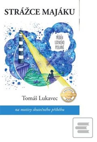 Strážce majáku (Tomáš Lukavec)