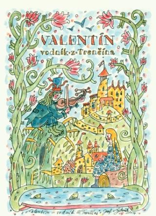 Kniha: Valentín: vodnik z Trenčína - Príbehy z Trenčína - Vlado Kulíšek