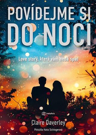 Kniha: Povídejme si do noci - 1. vydanie - Claire Daverleyová