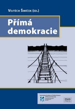 Kniha: Přímá demokracie - Vojtěch Šimíček