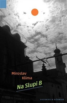Kniha: Na Slupi 8 - Miroslav Klíma