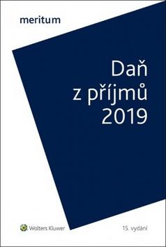 Kniha: Daň z příjmů 2019 - 1. vydanie - Jiří Vychopeň