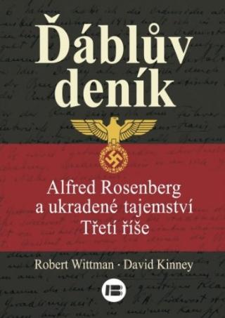Kniha: Ďáblův deník - Alfred Rosenberg a ukradené tajemství Třetí říše - Robert Wittman