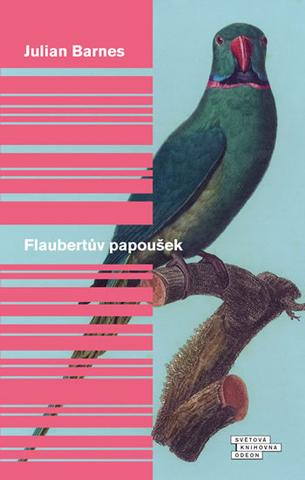 Kniha: Flaubertův papoušek - 2.vydání - Julian Barnes