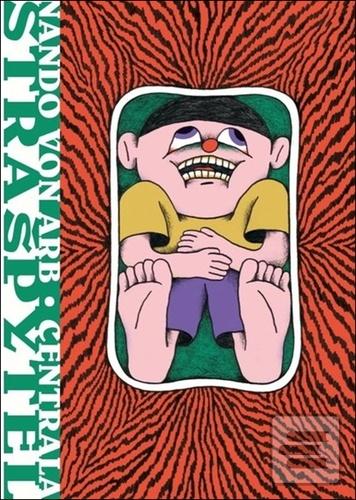 Kniha: Strašpytel - Nando von Arb