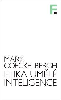 Kniha: Etika umělé inteligence - svazek 10 - Mark Cockelbergh