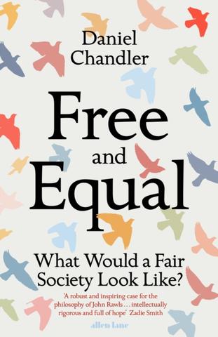 Kniha: Free and Equal - Daniel Chandler