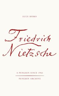 Kniha: Ecce Homo - Friedrich Nietzsche