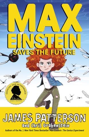 Kniha: Max Einstein: Saves the Future - James Patterson
