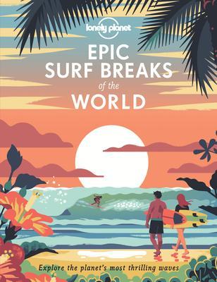 Kniha: Epic Surf Breaks Of The World 1