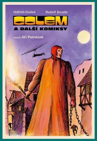 Kniha: Golem a další komiksy - 1. vydanie - Oldřich Dudek