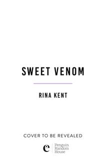 Kniha: Sweet Venom - Rina Kent