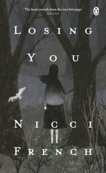 Kniha: Losing You: Penguin Picks - 1. vydanie - Nicci French