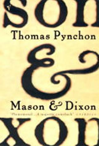 Kniha: Mason and Dixon - 1. vydanie - Thomas Pynchon
