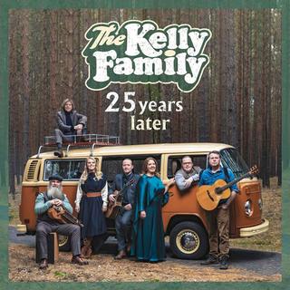 CD: Kelly Family: 25 Years Later CD - 1. vydanie