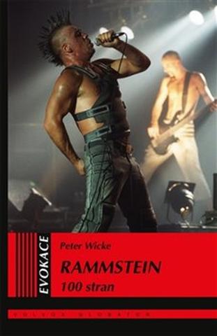 Kniha: Rammstein - 100 stran - Peter Wicke