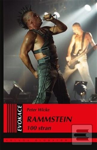 Kniha: Rammstein - 100 stran - Peter Wicke