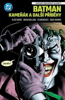 Kniha: Batman Kameňák a další příběhy - Alan Moore