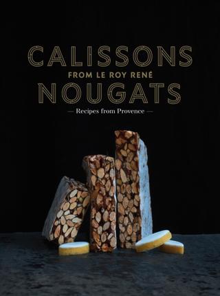 Kniha: Calissons Nougats from Le Roy Rene