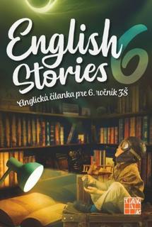 Kniha: English stories - anglická čítanka pre 6.ročník ZŠ - 1. vydanie - Denisa Kováčová