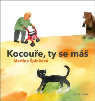 Kniha: Kocouře, ty se máš - 2. vydanie - Martina Špinková