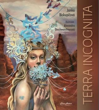 Kniha: Terra Incognita - 1. vydanie - Janka Biskupičová