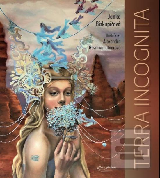 Kniha: Terra Incognita - 1. vydanie - Janka Biskupičová