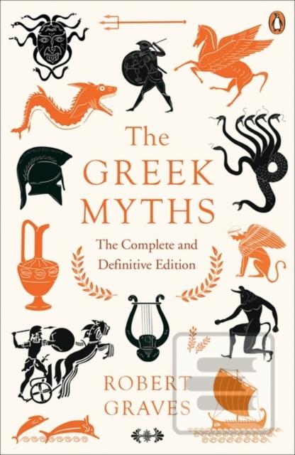 Kniha: The Greek Myths - Robert Graves