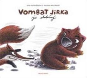 Kniha: Vombat Jirka je statečný - 1. vydanie - Eva Papoušková