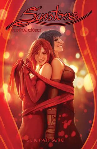 Kniha: Sunstone 3 - kniha třetí - 1. vydanie - Stjepan Šejić