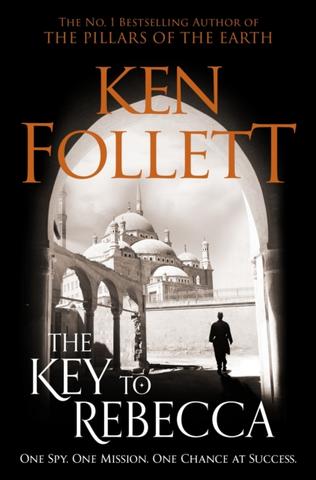 Kniha: The Key to Rebecca - Ken Follett