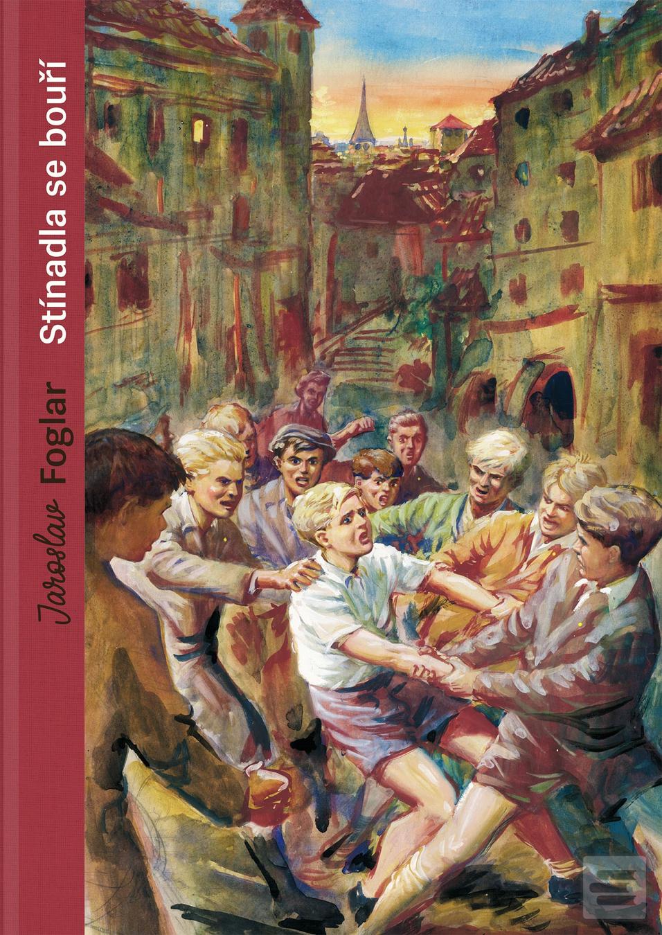 Kniha: Stínadla se bouří (sběratelské vydání) - 1. vydanie - Jaroslav Foglar