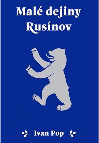 Kniha: Malé dejiny Rusínov - 2. vydanie - Ivan Pop