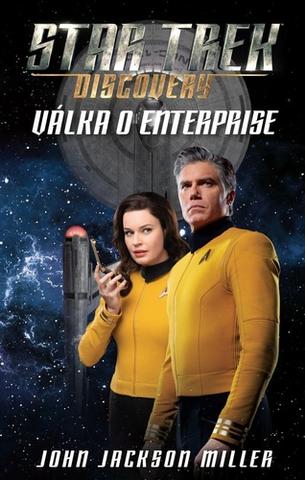 Kniha: Star Trek Discovery Válka o Enterprise - Star Trek: Discovery - 1. vydanie - John Jackson Miller