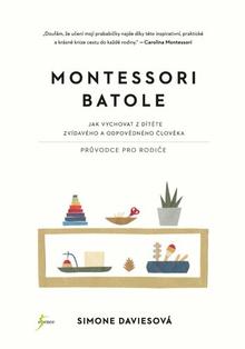 Kniha: Montessori batole - Simone Daviesová