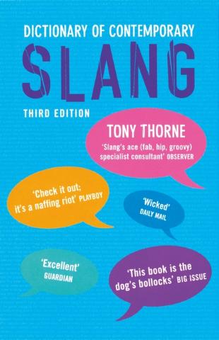 Kniha: Dictionary of Contemporary Slang - Tony Thorne