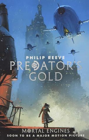 Kniha: Predators Gold : 2 - 1. vydanie - Philip Reeve