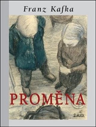 Kniha: Proměna - Franz Kafka